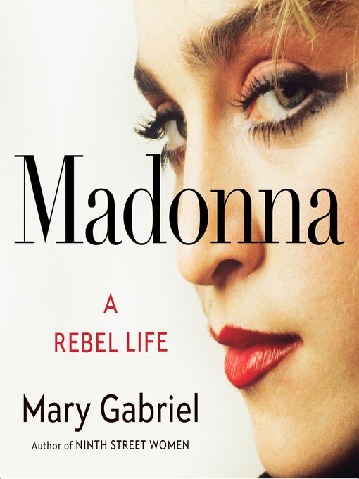 Title details for Madonna by Mary Gabriel - Available